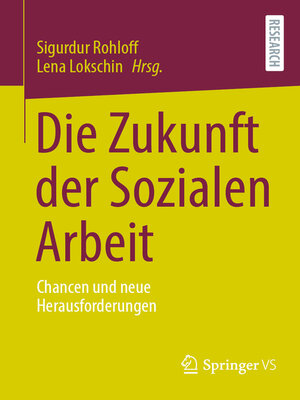 cover image of Die Zukunft der Sozialen Arbeit